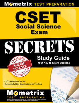 CSET Social Science Exam Secrets Study Guide: CSET Test Review for the California Subject Examinations for Teachers