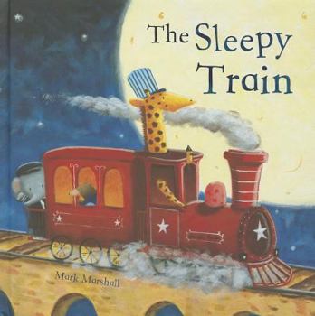 Hardcover The Sleepy Train Book