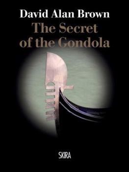 Hardcover The Secret of the Gondola Book