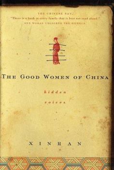 Hardcover The Good Women of China: Hidden Voices Book