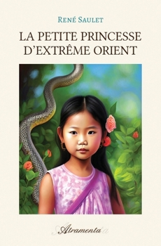 Paperback La petite princesse d'extrême orient [French] Book