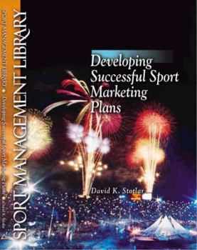 Paperback Developing Successful Sport Marketing Plans Book