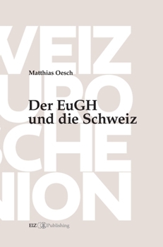 Hardcover Der EuGH und die Schweiz [German] Book