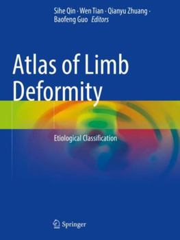 Paperback Atlas of Limb Deformity: Etiological Classification Book