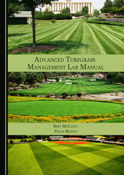 Hardcover Advanced Turfgrass Management Lab Manual Book