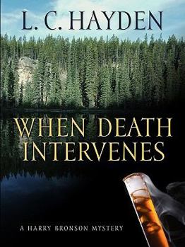 When Death Intervenes - Book #2 of the Harry Bronson