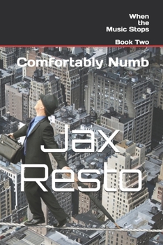 Paperback When the Music Stops - Book Two: Comfortably Numb Book