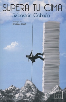 Paperback Supera Tu Cima = Surpasses Your Top [Spanish] Book