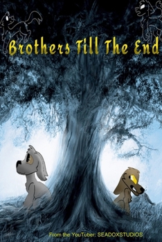 Paperback Brothers Till the End Book