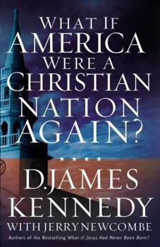 Hardcover What If America Were a Christian Nation Again? Book