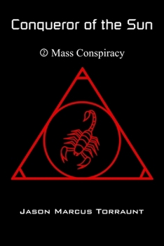 Paperback Conqueror of the Sun 2 - Mass Conspiracy Book