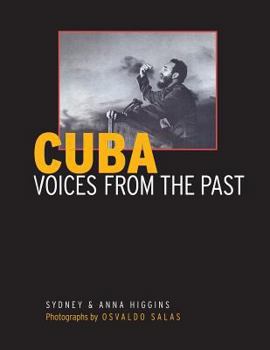 Paperback Cuba: Voices from the Past Book