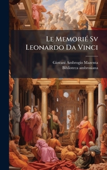 Hardcover Le MemoriÃ(c) Sv Leonardo Da Vinci [Italian] Book