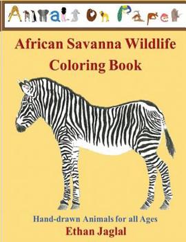 Paperback African Savanna Wildlife Coloring Book: Hand-drawn Animals for all Ages Book