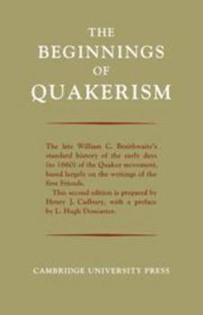 Hardcover The Beginnings of Quakerism Book