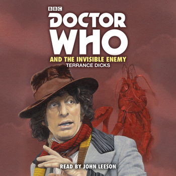 Doctor Who and the Invisible Enemy (Target Doctor Who Library) - Book #74 of the Adventures of the 4th Doctor
