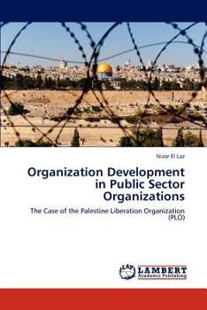 Paperback Organization Development in Public Sector Organizations Book