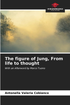 Paperback The figure of Jung, From life to thought Book