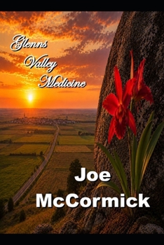 Paperback Glenn's Valley Medicine Book