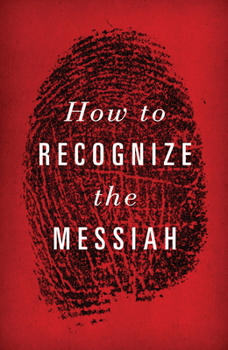 Paperback How to Recognize the Messiah (Pack of 25) Book