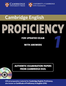 Paperback Cambridge English Proficiency 1 for Updated Exam Self-Study Pack (Student's Book with Answers and Audio CDs (2)): Authentic Examination Papers from Ca Book