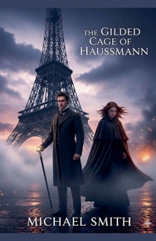Paperback The Gilded cage of Haussmann Book