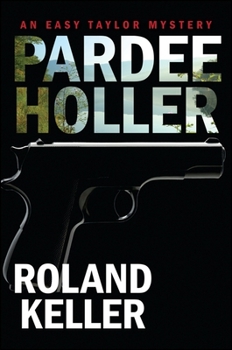 Paperback Pardee Holler: An Easy Taylor Mystery Book
