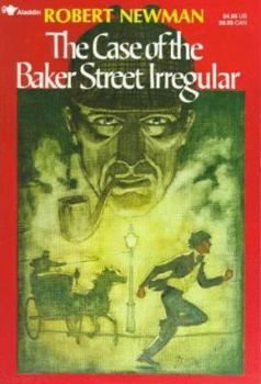 The Case of the Baker Street Irregular - Book #1 of the Andrew Tillet, Sara Wiggins & Inspector Wyatt