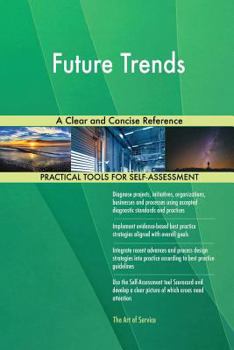 Paperback Future Trends A Clear and Concise Reference Book