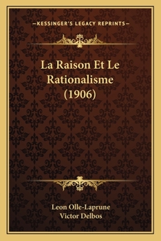 Paperback La Raison Et Le Rationalisme (1906) [French] Book