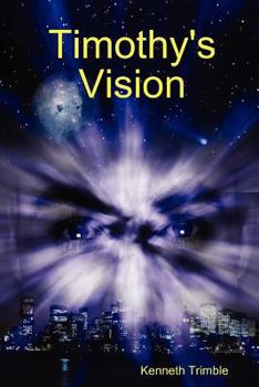 Paperback Timothy's Vision Book