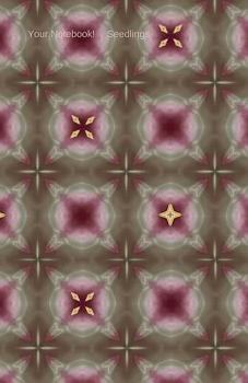 Your Notebook! Seedlings