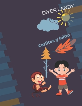 Paperback Carlitos y Lolito [Spanish] Book