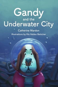 Paperback Gandy and the Underwater City Book