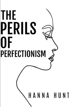 Paperback The Perils of Perfectionism Book