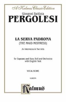 Paperback Maid as Mistress (La Serva Padrona): English Language Edition, Vocal Score Book