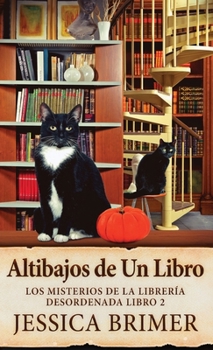 Hardcover Altibajos de Un Libro [Spanish] Book