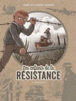 Hardcover Les Enfants de la Résistance - Tome 5 - Le Pays divisé [French] Book