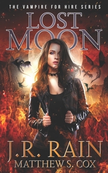 Lost Moon - Book #18 of the Vampire for Hire