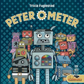 Paperback Peter O' Meter: An Interactive Augmented Reality SEL Children's Book