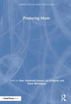 Hardcover Producing Music Book