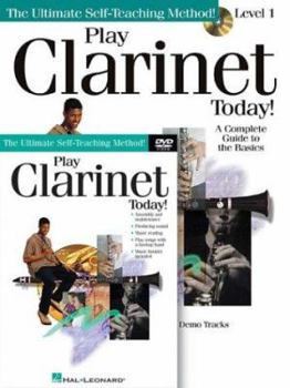 Paperback Play Clarinet Today! Beginner's Pack: Book/Online Audio/DVD Pack Book