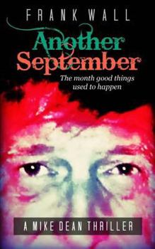 Paperback Another September: The Month Good Things Used to Happen Book