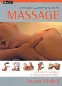 Paperback Massage: Complete Illustrated Guide Book