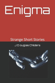 Paperback Enigma: Strange Short Stories Book