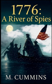 Paperback 1776: A River of Spies, The Trenton Agent Book