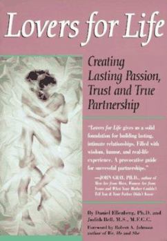Paperback Lovers for Life: Creating Lasting Passion, Trust, and True Partnership Book