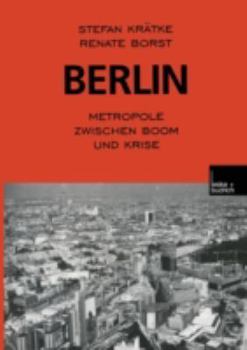 Paperback Berlin: Metropole Zwischen Boom Und Krise [German] Book