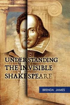 Paperback Understanding the Invisible Shakespeare Book