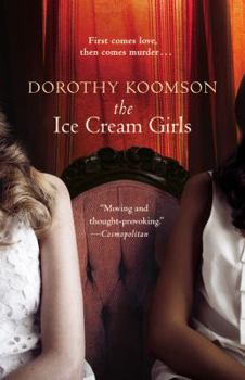 The Ice Cream Girls - Book #1 of the Poppy & Serena